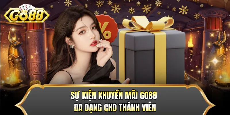 Sự kiện khuyến mãi GO88 đa dạng cho thành viên